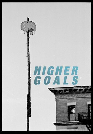 Higher Goals DVD